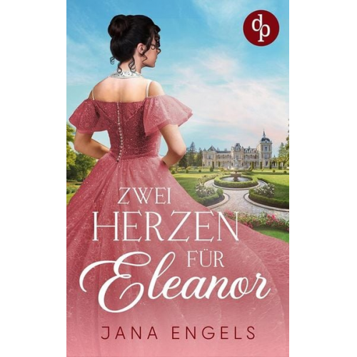 Jana Engels - Zwei Herzen für Eleanor