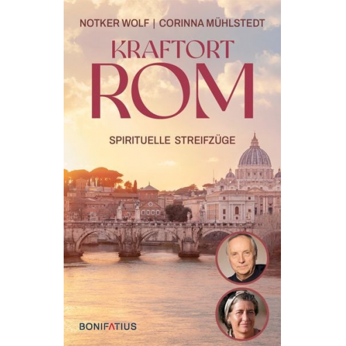 Notker Wolf OSB Corinna Mühlstedt - Kraftort Rom