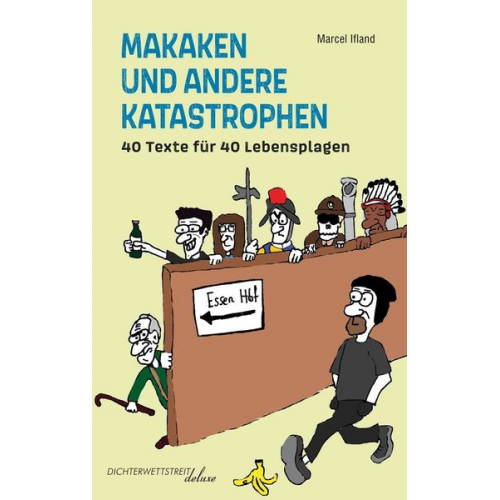 Marcel Ifland - Makaken und andere Katastrophen