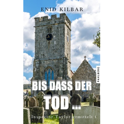 Enid Kilbar - Bis dass der Tod ...