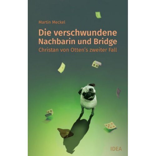 Martin Meckel - Die verschwundene Nachbarin und Bridge