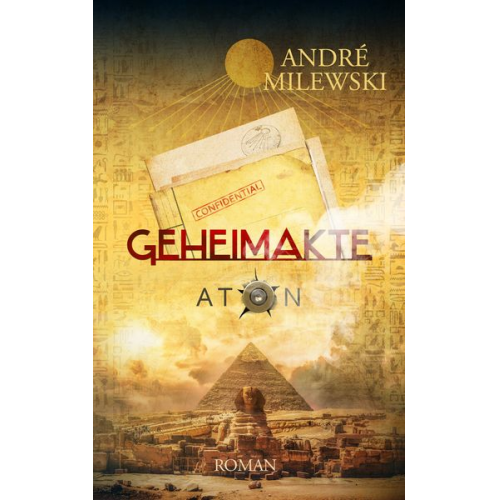 André Milewski - Geheimakte Aton