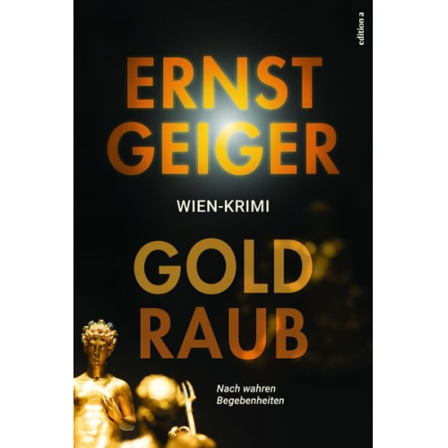 Ernst Geiger - Goldraub