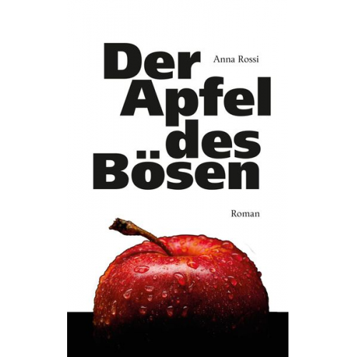 Anna Rossi - Der Apfel des Bösen