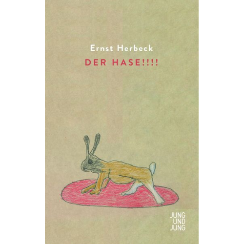 Ernst Herbeck - Der Hase!!!!