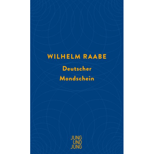 Wilhelm Raabe - Deutscher Mondschein