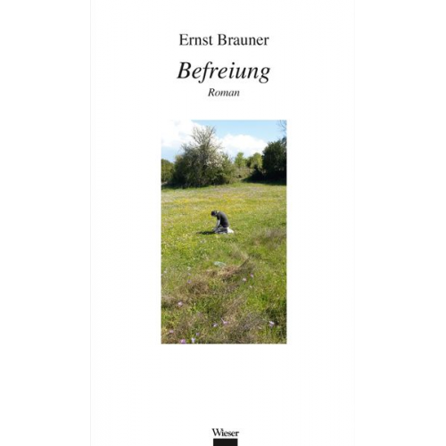 Ernst Brauner - Befreiung