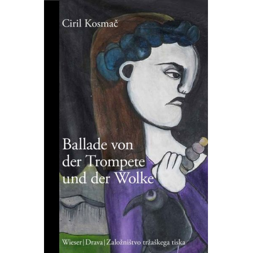 Ciril Kosmač - Ballade von der Trompete und der Wolke