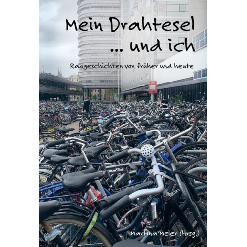 Mein Drahtesel ... und ich