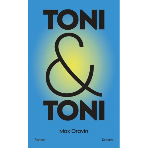 Max Oravin - Toni & Toni