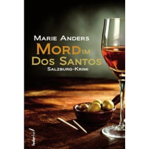 Marie Anders - Mord im Dos Santos