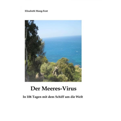 Elisabeth Mang-Fent - Der Meeres-Virus
