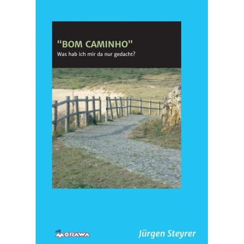 Jürgen Steyrer - "bom Caminho"