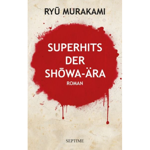 Ryū Murakami - Superhits der Shōwa-Ära