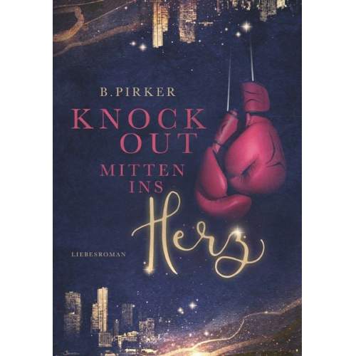 Birgit Pirker - Knockout mitten ins Herz