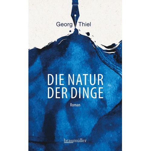 Georg Thiel - Die Natur der Dinge