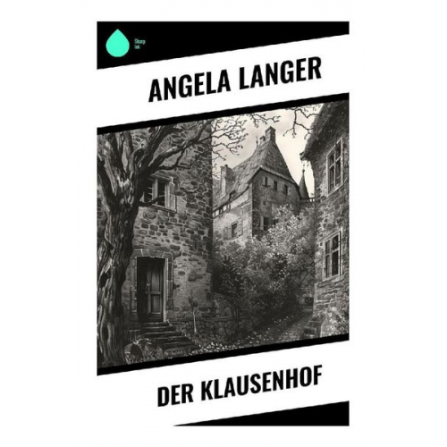 Angela Langer - Der Klausenhof