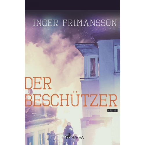 Inger Frimansson - Der Beschützer - Psychothriller