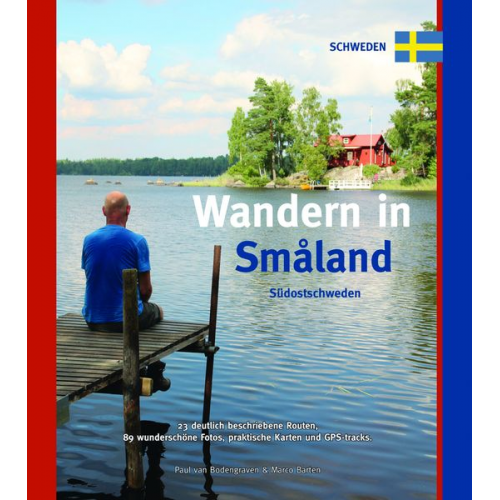 Paul van Bodengraven - Wandern in Smaland