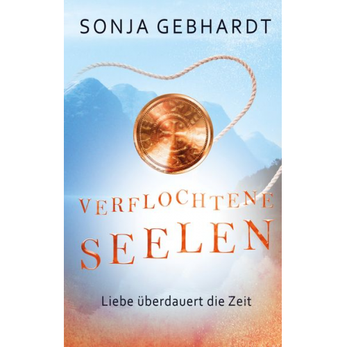 Sonja Gebhardt - Verflochtene Seelen