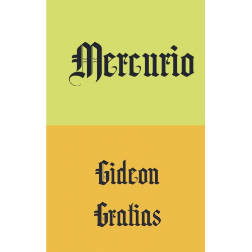 Gideon Gratias - Mercurio