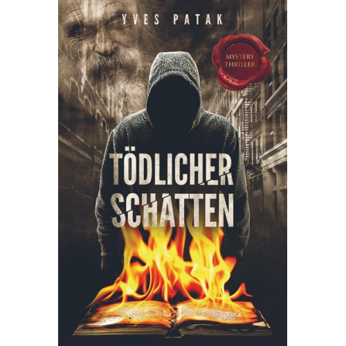 Yves Patak - Tödlicher Schatten