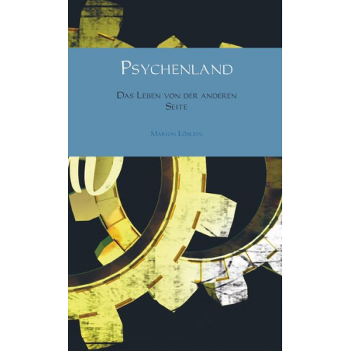 Marion Löblein - Psychenland