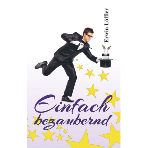 Erwin Löffler - Einfach bezaubernd