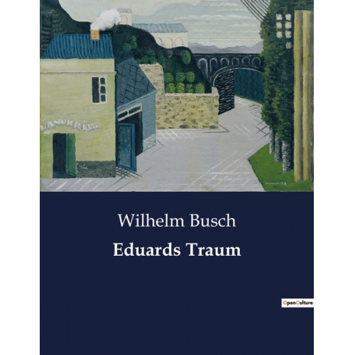 Wilhelm Busch - Eduards Traum