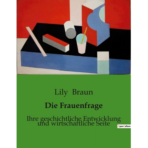 Lily Braun - Die Frauenfrage