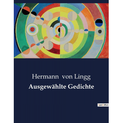 Hermann Lingg - Ausgewählte Gedichte