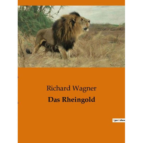 Richard Wagner - Das Rheingold