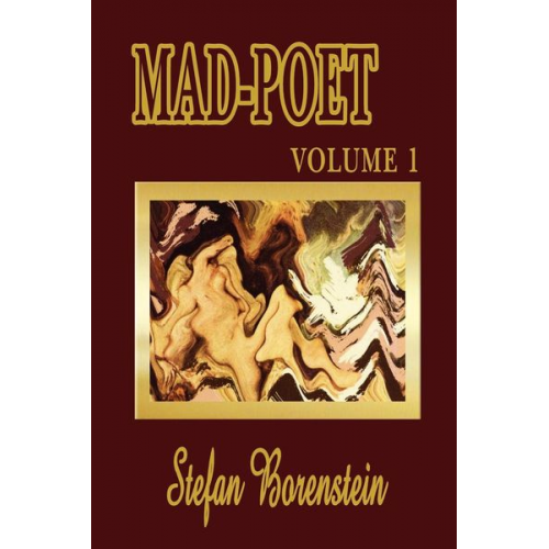 Stefan Borenstein - Mad-Poet Volume 1