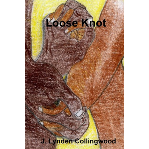 J. Lynden Collingwood - Loose Knot