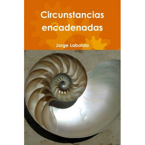 Jorge Laborda - Circunstancias encadenadas