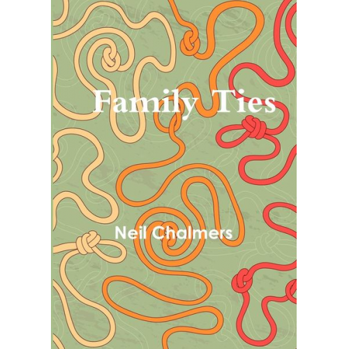 Neil Chalmers - Family Ties