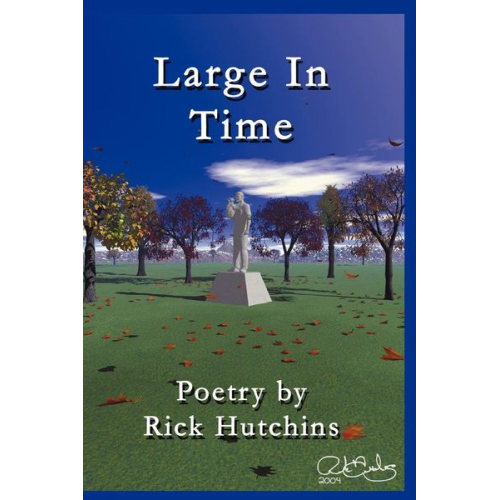 Rick Hutchins - Large in Time