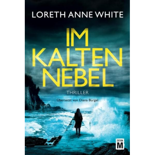 Loreth Anne White - Im kalten Nebel