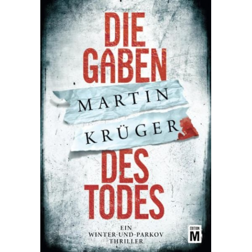 Martin Krüger - Die Gaben des Todes