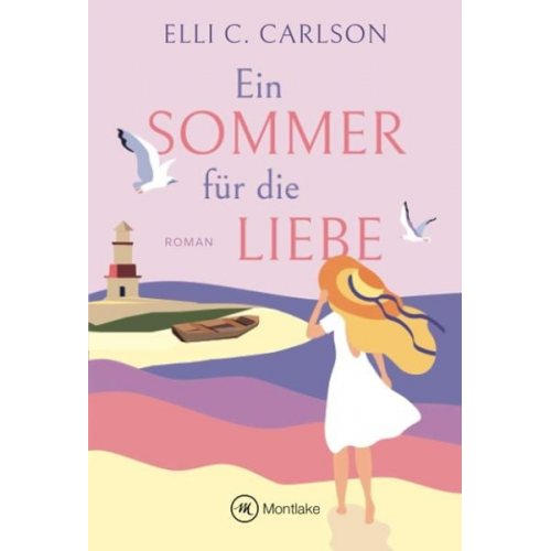 Elli C. Carlson - Ein Sommer für die Liebe