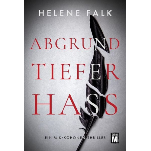 Helene Falk - Abgrundtiefer Hass