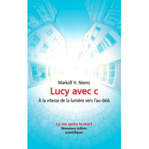 Markolf H. Niemz - Lucy avec c