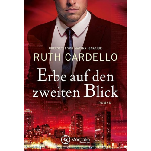 Ruth Cardello - Erbe auf den zweiten Blick