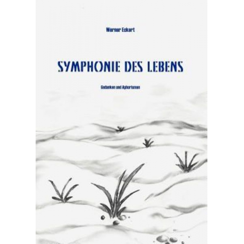 Werner Eckert - Symphonie des Lebens