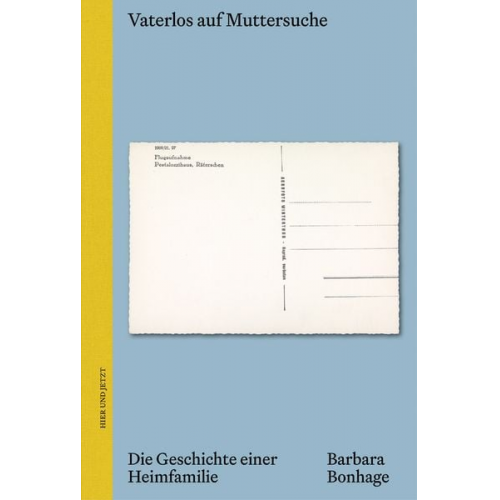 Barbara Bonhage - Vaterlos auf Muttersuche