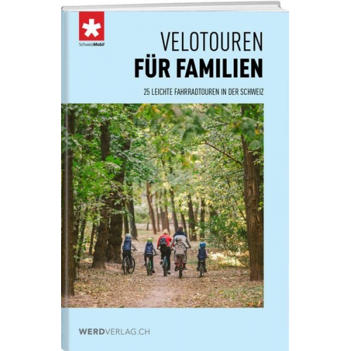 Schweizmobil - Velotouren für Familien