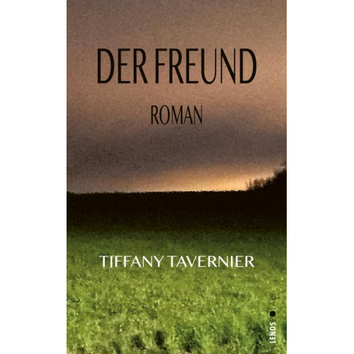 Tiffany Tavernier - Der Freund