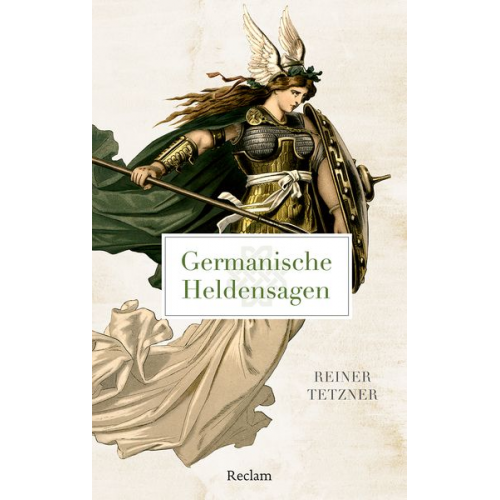 Reiner Tetzner - Germanische Heldensagen
