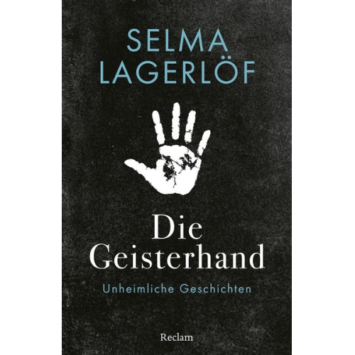 Selma Lagerlöf - Die Geisterhand
