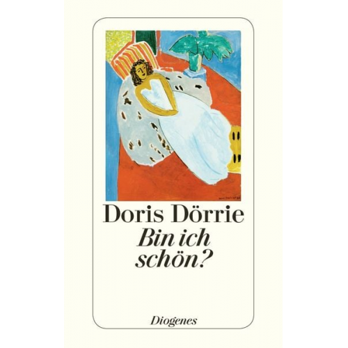 Doris Dörrie - Bin ich schön?